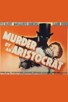 Murder by an Aristocrat movie poster