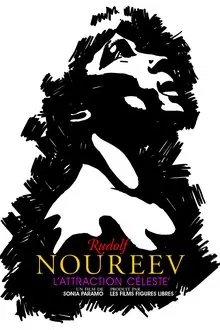 Rudolf Noureev, l'attraction céleste movie poster