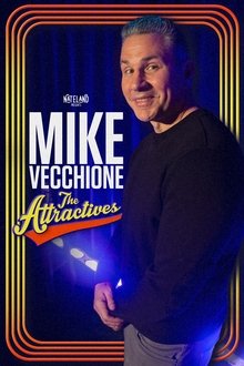 Mike Vecchione: The Attractives movie poster