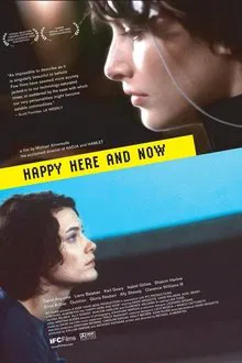 Happy Here and Now movie poster