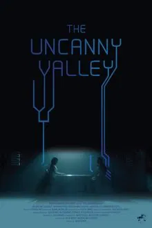The Uncanny Valley movie poster