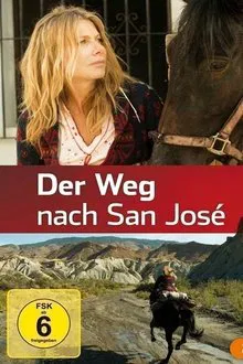 Der Weg nach San José movie poster