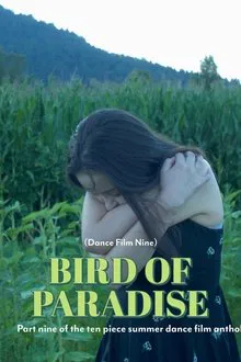 Bird of Paradise - Dance Film Nine movie poster