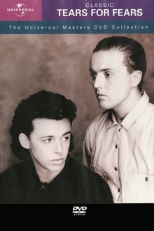 Tears For Fears - The Universal - Masters Dvd Collection movie poster