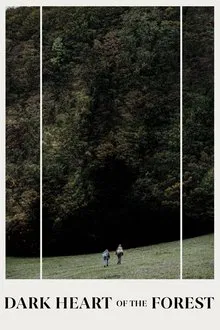 Dark Heart of the Forest movie poster