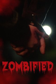 Zombified movie poster