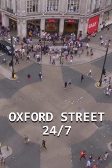 Oxford Street 24/7 tv show poster