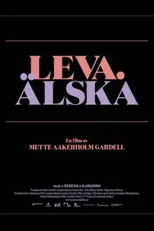 Poster do filme Living. Loving.