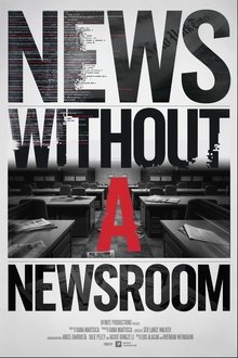 Poster do filme News Without A Newsroom