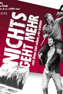 Nichts geht mehr movie poster