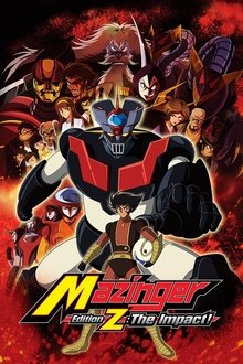 Mazinger Edition Z: The Impact! tv show poster