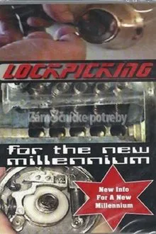 Poster do filme Lock Picking for the New Millennium