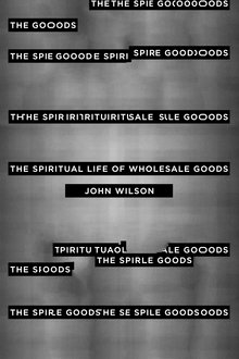 The Spiritual Life of Wholesale Goods movie poster
