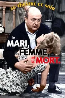 Le Mari, la femme et la mort movie poster