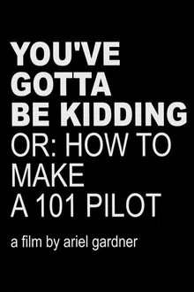 You've Gotta Be Kidding movie poster