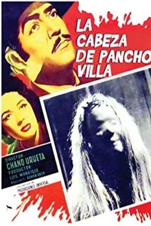 The Head of Pancho Villa movie poster