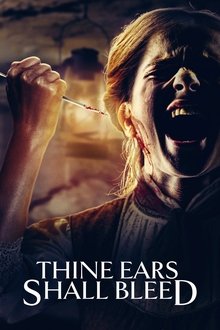 Thine Ears Shall Bleed movie poster