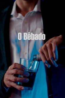 O Bêbado movie poster