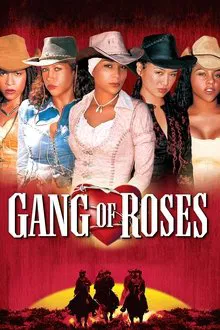 Gang of Roses movie poster