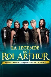 The Legend of King Arthur movie poster