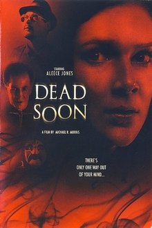 Dead Soon movie poster