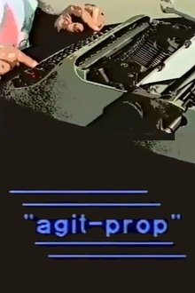Agit-Prop movie poster