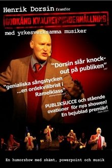 Henrik Dorsin - Godkänd Kvalitetsunderhållning movie poster