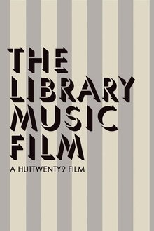 The Library Music Film movie poster