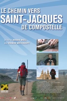 Zu Fuss nach Santiago de Compostela movie poster