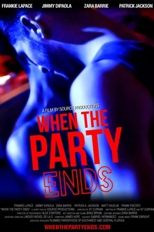 When the Party Ends movie poster