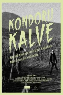 Forging Condors movie poster
