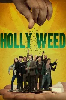 Holly Weed tv show poster