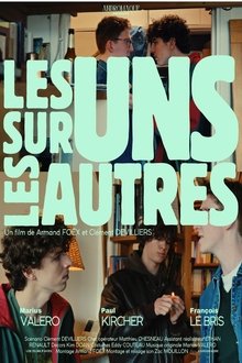 Les uns sur les autres movie poster
