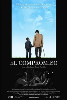El Compromiso movie poster