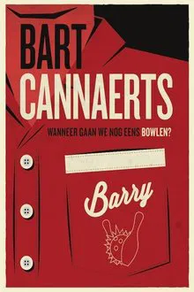 Bart Cannaerts: Wanneer Gaan We Nog Eens Bowlen? movie poster