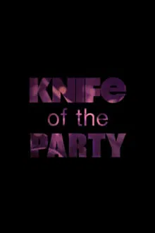 Poster do filme Knife of the Party