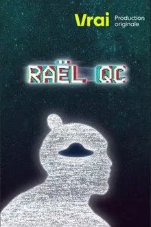 Raël QC movie poster