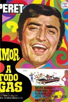 Amor a todo gas movie poster