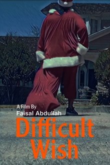 Difficult wish movie poster