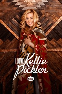 I Love Kellie Pickler tv show poster