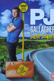 PJ Gallagher - Just Jokes movie poster