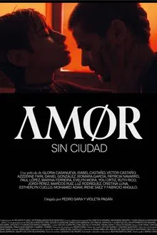 Amor sin ciudad movie poster