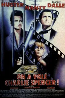 On a volé Charlie Spencer ! movie poster