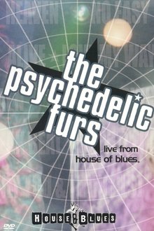 The Psychedelic Furs: Live From House Of Blues movie poster