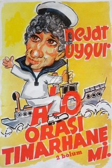 Alo Orası Tımarane mi movie poster