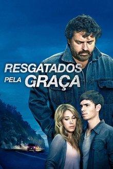 Poster do filme Resgatados Pela Graça