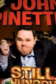 John Pinette: Still Hungry movie poster