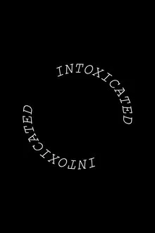 Intoxicated movie poster