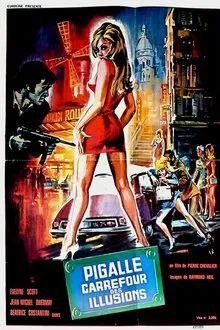 Pigalle Crossing of Illusions movie poster