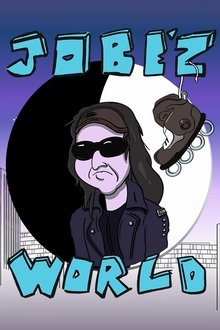 Jobe'z World movie poster